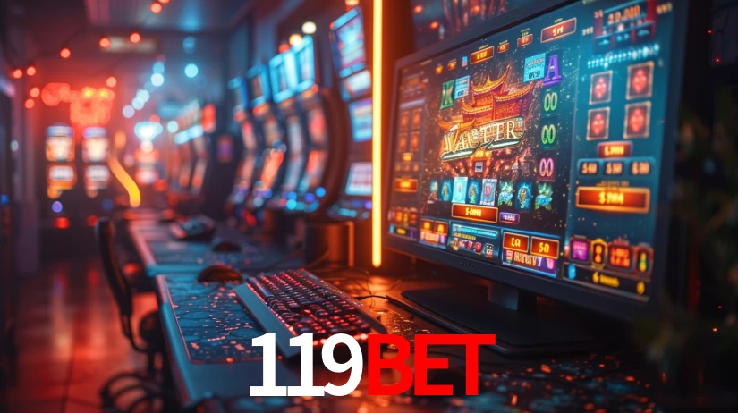 Explore as vantagens do 119bet: serviço profissional e confiabilidade